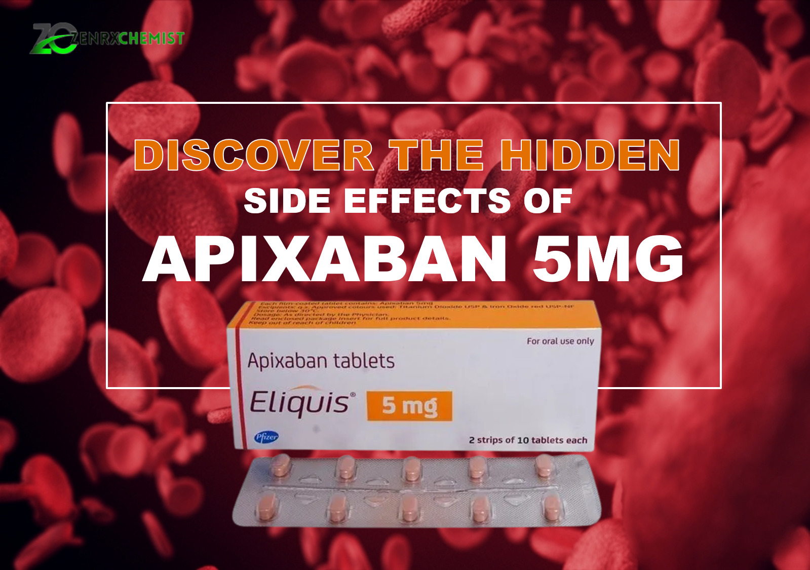 discover-the-hidden-side-effects-of-apixaban-5mg